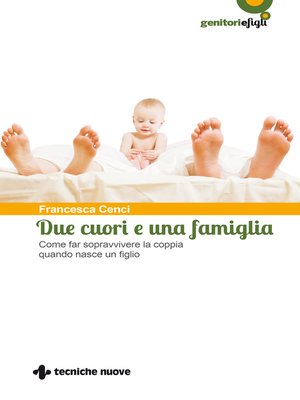 cover image of Due cuori e una famiglia